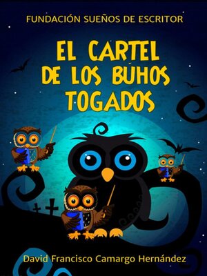 cover image of El Cartel De Los Búhos Togados
